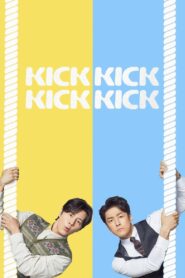 Kick Kick Kick Kick (2025)